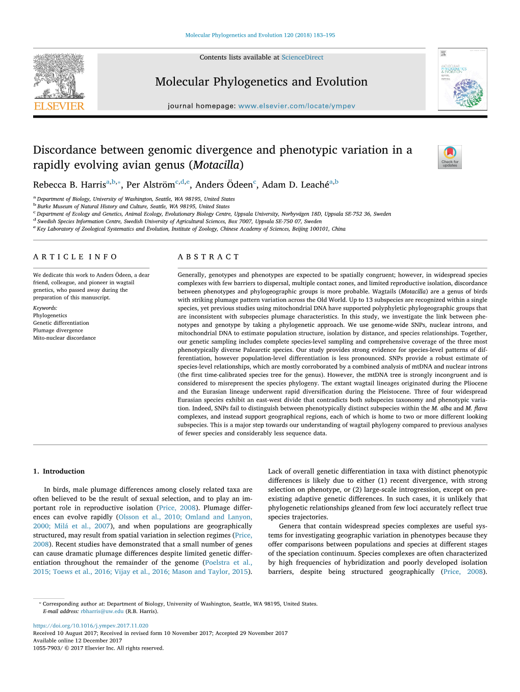 Discordance Between Genomic Divergence and Phenotypic Variation in a T Rapidly Evolving Avian Genus (Motacilla) ⁎ Rebecca B