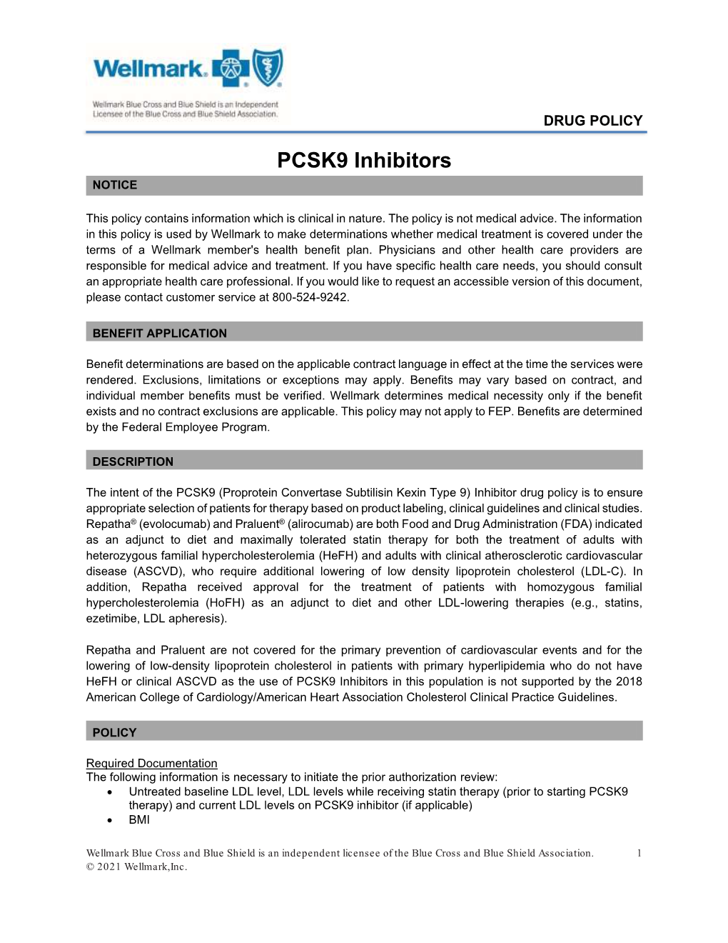 PCSK9 Inhibitors NOTICE