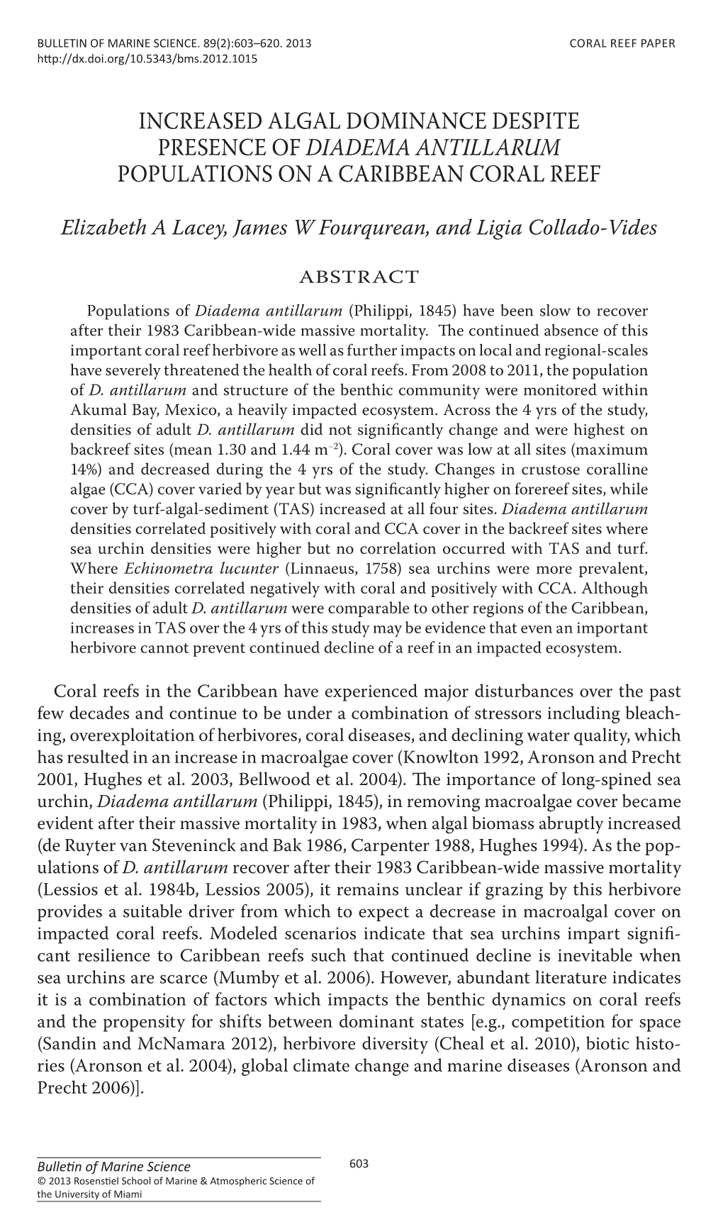 Increased Algal Dominance Despite Presence of Diadema Antillarum Populations on a Caribbean Coral Reef