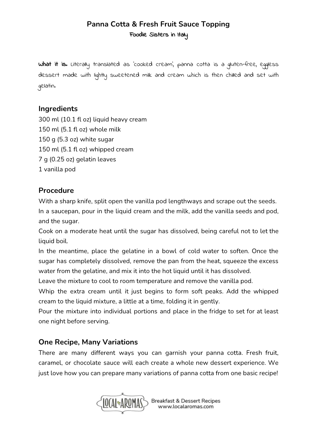 Panna Cotta & Fresh Fruit Sauce Topping Ingredients Procedure One