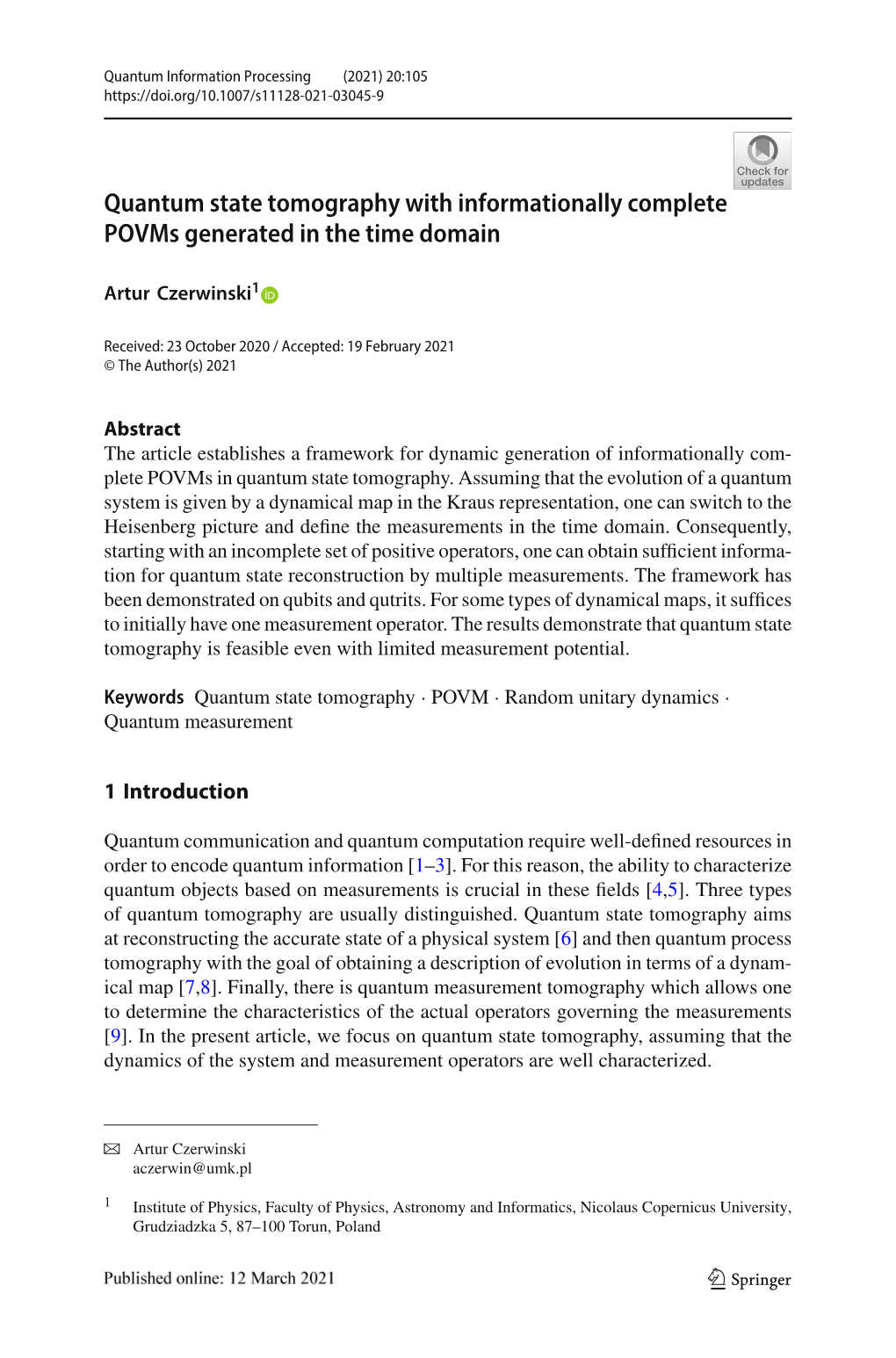 Quantum State Tomography with Informationally Complete Povms Generated in the Time Domain