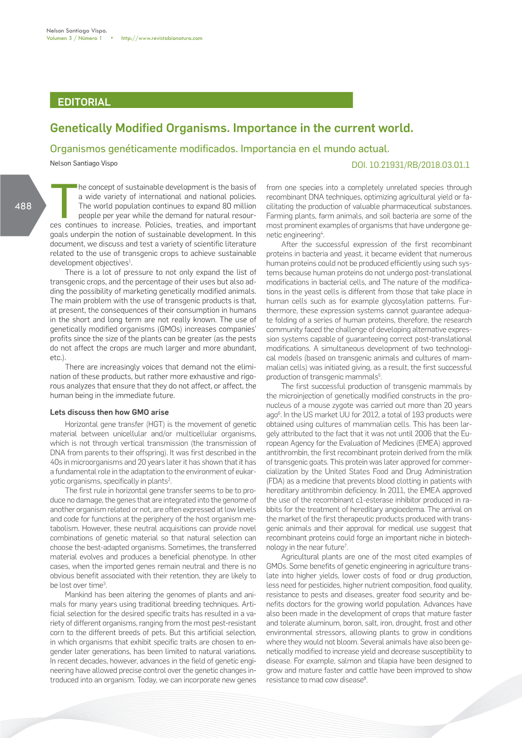 Genetically Modified Organisms. Importance in the Current World. Organismos Genéticamente Modificados