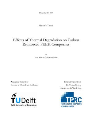 Effects of Thermal Degradation on Carbon Reinforced PEEK Composites