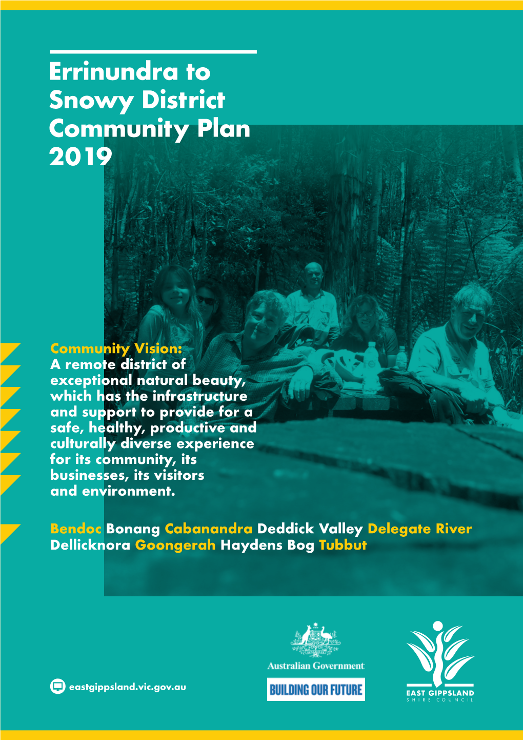 Errinundra to Snowy District Community Plan 2019