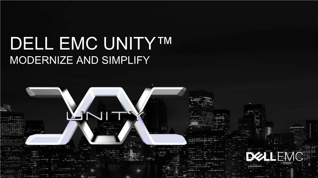 Modernize and Simplify with Unity