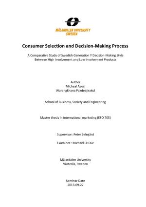Consumer Selection and Decision-Making Process
