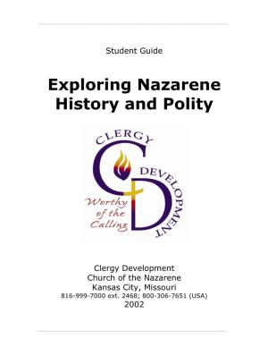 Exploring Nazarene History and Polity