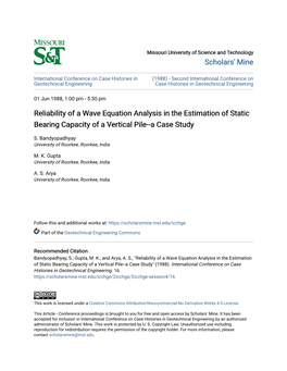Reliability of a Wave Equation Analysis in the Estimation of Static Bearing Capacity of a Vertical Pile--A Case Study