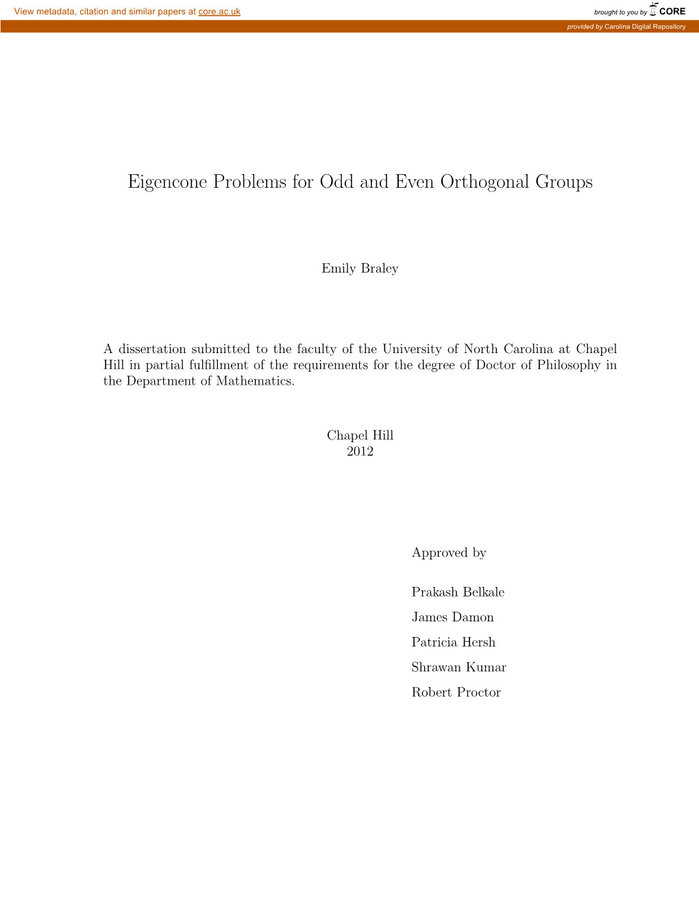 Eigencone Problems for Odd and Even Orthogonal Groups