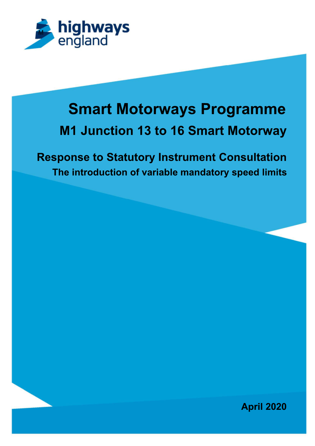 M1 Junction 13 to 16 Smart Motorway