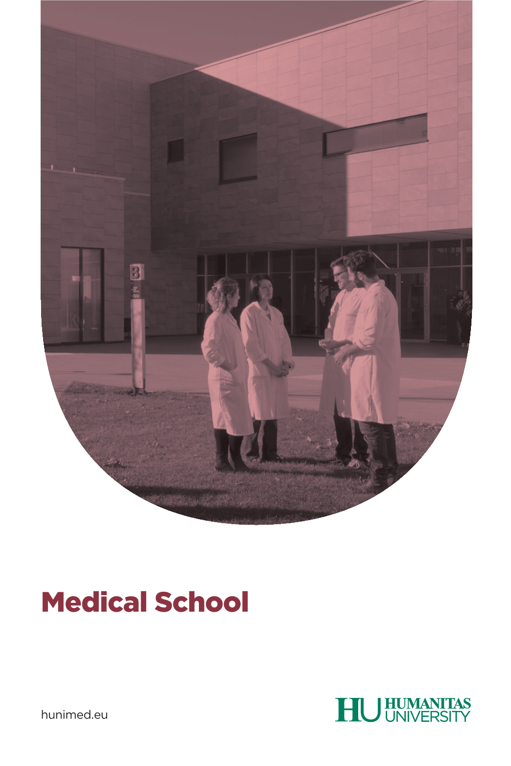 Medical School