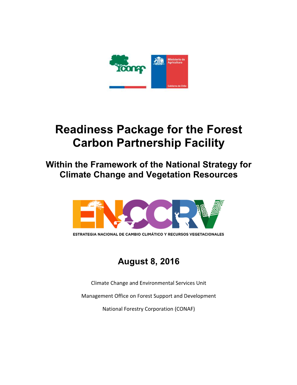 Readiness Package for the Forest Carbon Partnership Facility