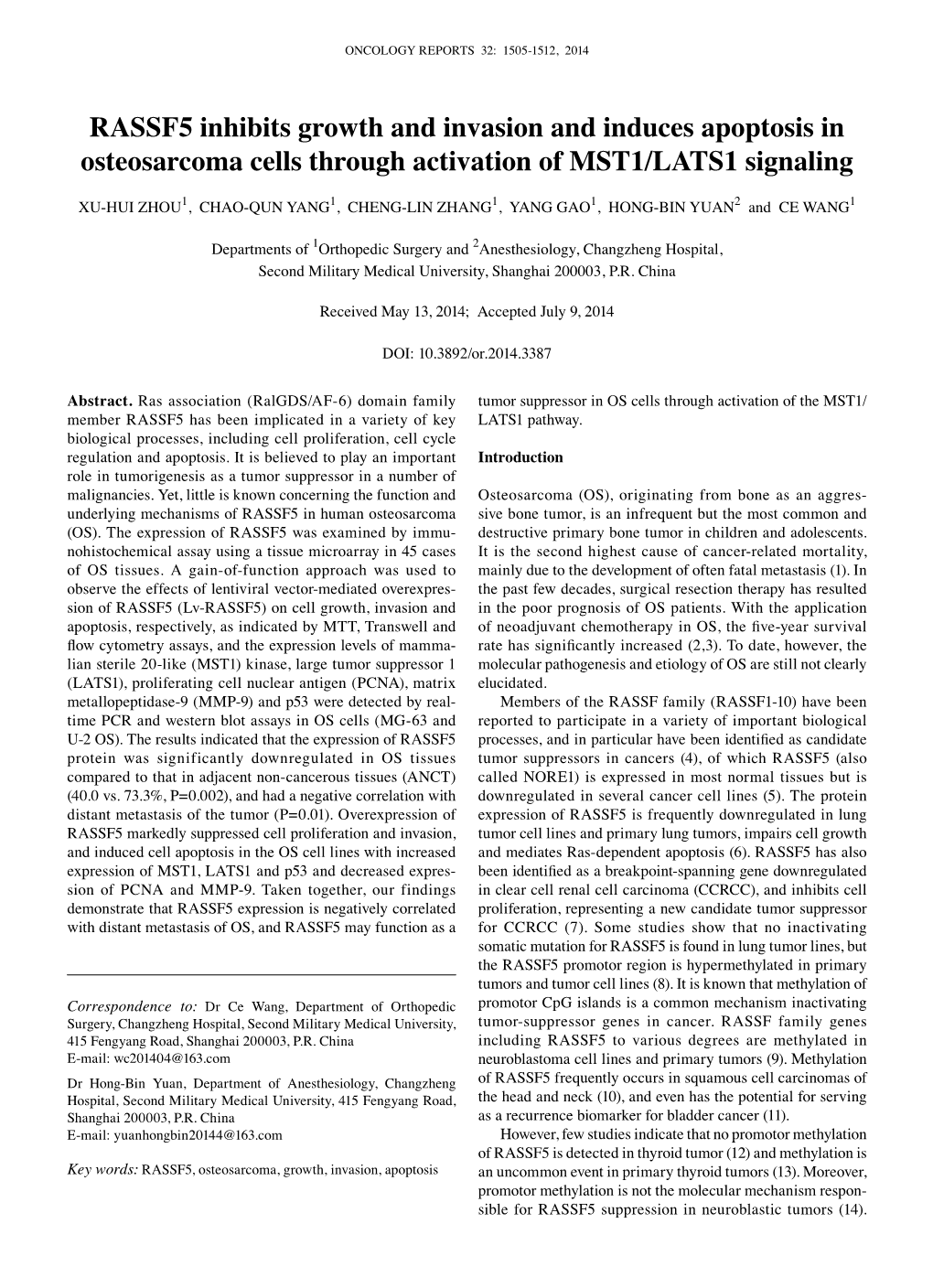 RASSF5 Inhibits Growth and Invasion and Induces Apoptosis in Osteosarcoma Cells Through Activation of MST1/LATS1 Signaling