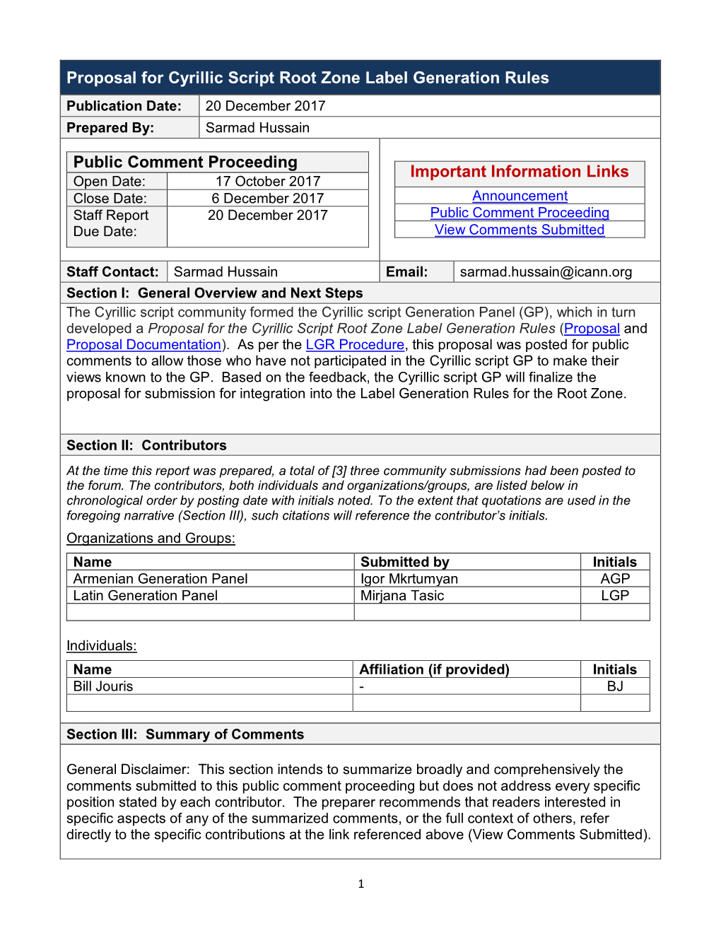 Proposal for Cyrillic Script Root Zone Label Generation Rules Publication Date: 20 December 2017 Prepared By: Sarmad Hussain