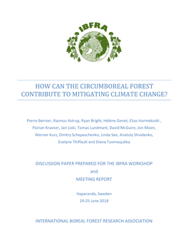 How Can the Circumboreal Forest Contribute to Mitigating Climat Change?