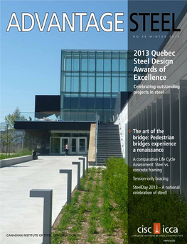 2013 Quebec Steel Design Awards of Excellence Celebrating Outstanding Projects in Steel