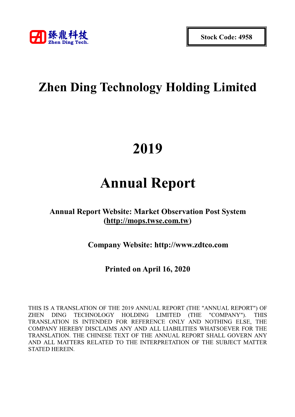 2019 Annual Report (The "Annual Report") of Zhen Ding Technology Holding Limited (The "Company")