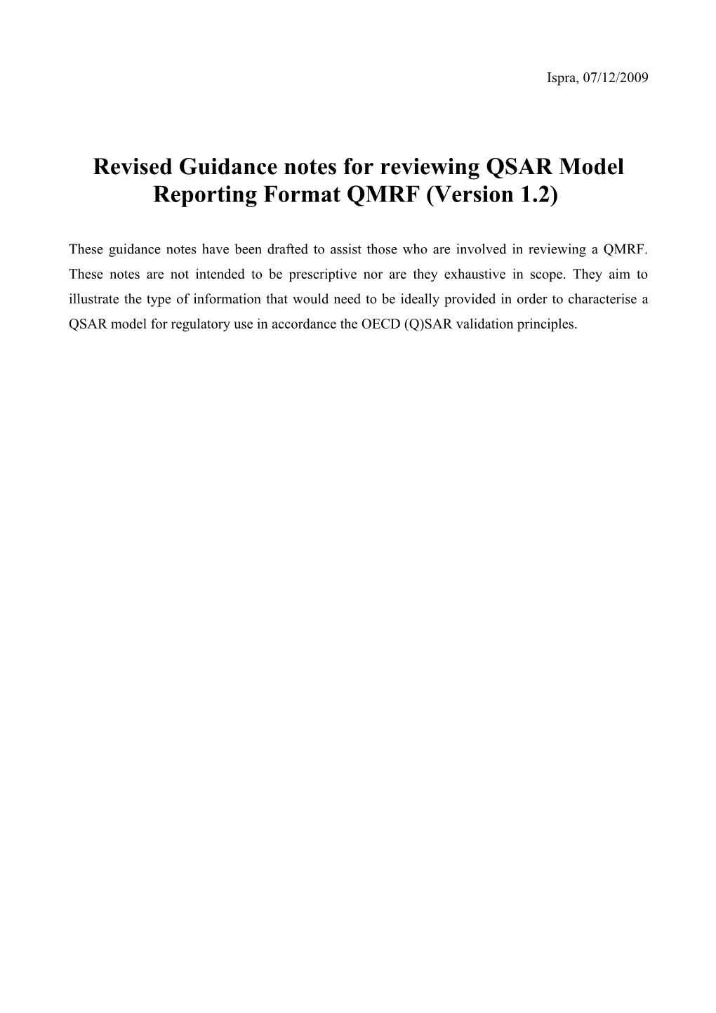 Revised Guidance Notes for Reviewing QSAR Model Reporting Format QMRF (Version 1.2)