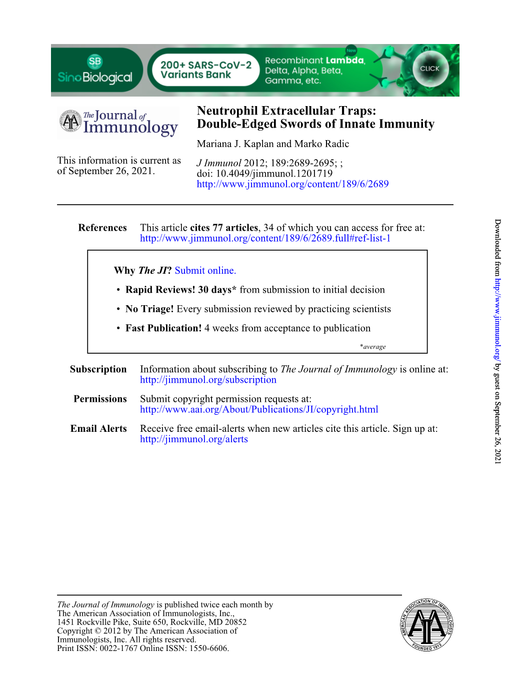 Double-Edged Swords of Innate Immunity Neutrophil Extracellular Traps