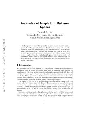 Geometry of Graph Edit Distance Spaces Arxiv:1505.08071V1 [Cs.CV