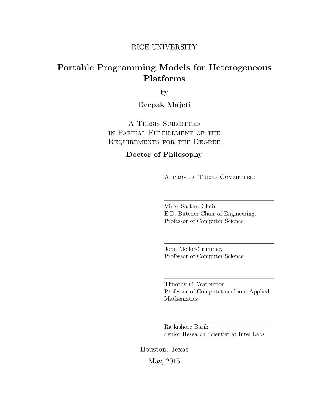 Portable Programming Models for Heterogeneous Platforms by Deepak Majeti