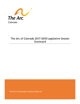 The Arc of Colorado 2017-2018 Legislative Session Scorecard