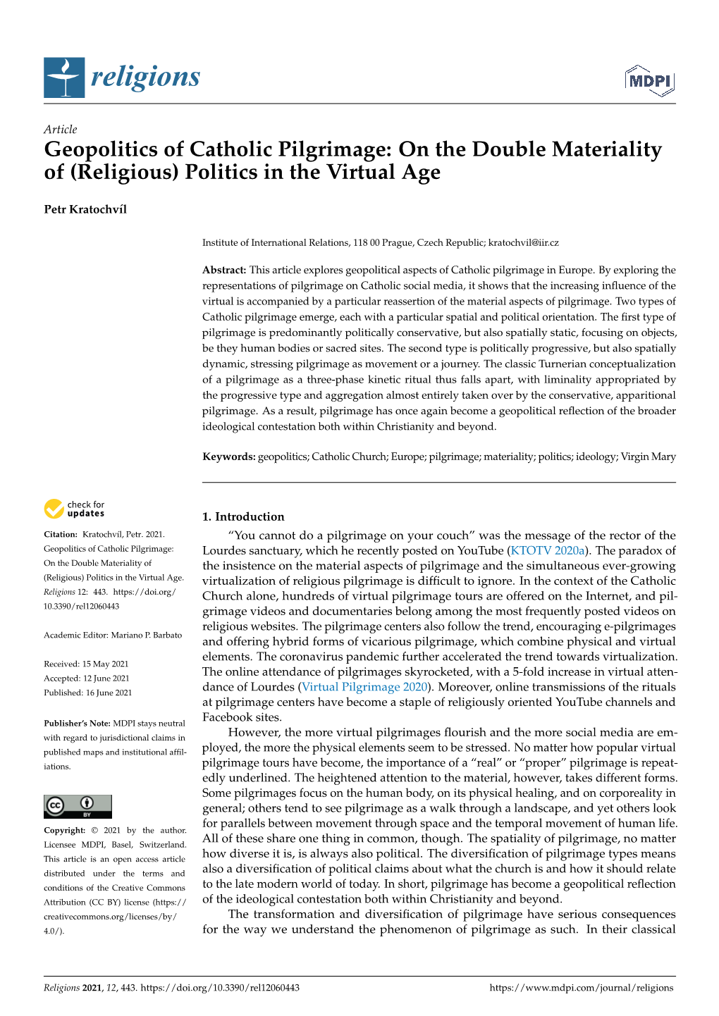 Geopolitics of Catholic Pilgrimage: on the Double Materiality of (Religious) Politics in the Virtual Age