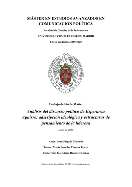 Análisis Del Discurso Político De Esperanza Aguirre: Adscripción Ideológica Y Estructuras De Pensamiento De La Lideresa