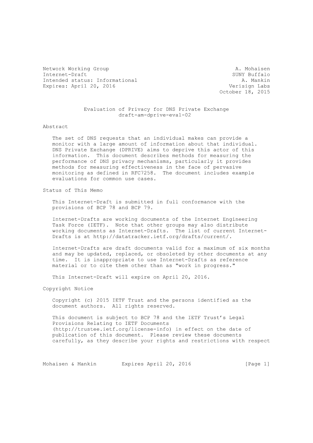 Network Working Group A. Mohaisen Internet-Draft SUNY Buffalo Intended Status: Informational A