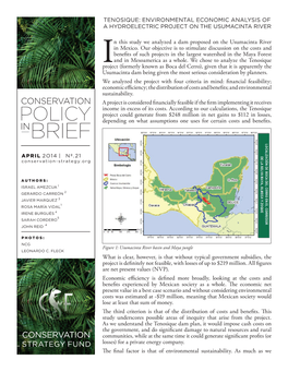 In This Study We Analyzed a Dam Proposed on the Usumacinta River