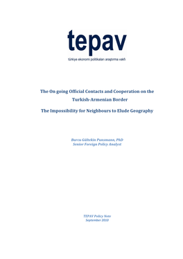 The on Going Official Contacts and Cooperation on the Turkish-Armenian Border