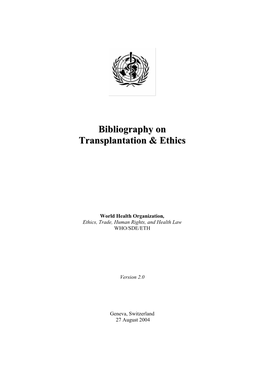 Bibliography on Transplantation & Ethics