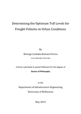 Determining the Optimum Toll Levels for Freight Vehicles in Urban Conditions