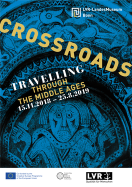 Travellingthrough the Middle Ages 15.11.2018 – 25.8.2019