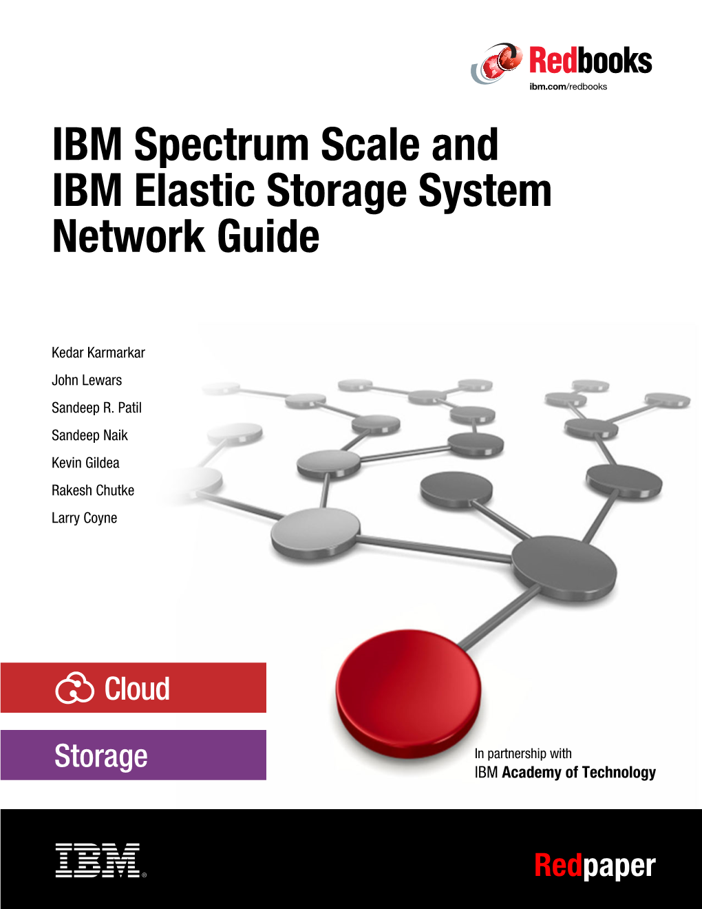 IBM Spectrum Scale and IBM Elastic Storage System Network Guide