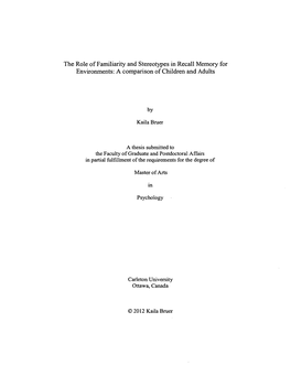 The Role of Familiarity and Stereotypes in Recall Memory for Environments: a Comparison of Children and Adults