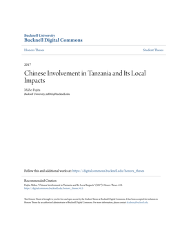 Chinese Involvement in Tanzania and Its Local Impacts Maho Fujita Bucknell University, Mf045@Bucknell.Edu