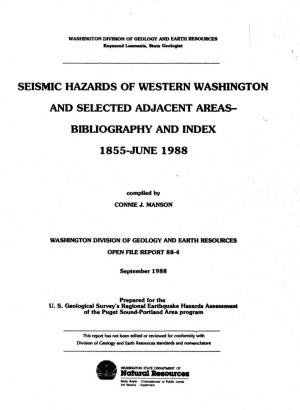 Open File Report 88-4. Seismic Hazards of Western