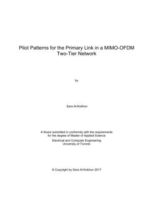 Pilot Patterns for the Primary Link in a MIMO-OFDM Two-Tier Network