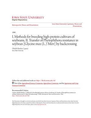 I. Methods for Breeding High-Protein Cultivars of Soybeans; II. Transfer Of