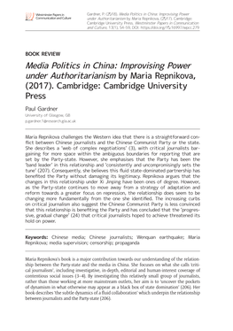 Media Politics in China: Improvising Power Under Authoritarianism by Maria Repnikova, (2017)