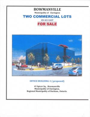 BOWMANVILLE Municipality of Clarington TWO COMMERCIAL LOTS on 401 EAST for SALE