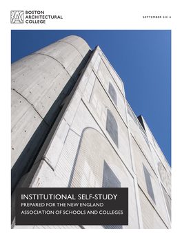 Institutional Self-Study Prepared for the New England Association of Schools and Colleges Institutional Self-Study