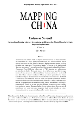 Racism As Dissent? Harmonious Society, Internet Sovereignty, and Discussing Ethnic Minority in State- Regulated Cyberspace Written by Lin Zihao