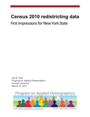 Census 2010 Redistricting Data: First Impressions for New York State