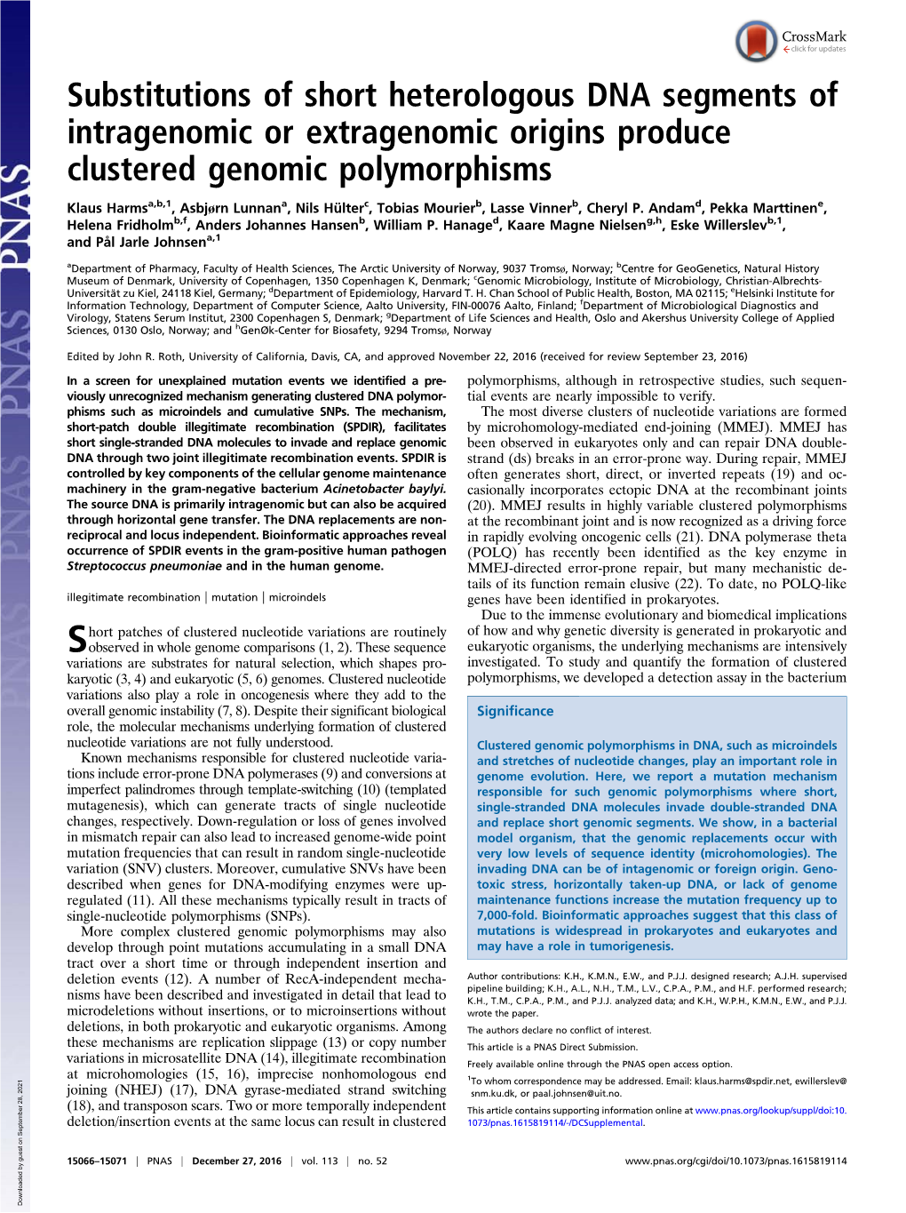 Substitutions of Short Heterologous DNA Segments of Intragenomic Or Extragenomic Origins Produce Clustered Genomic Polymorphisms