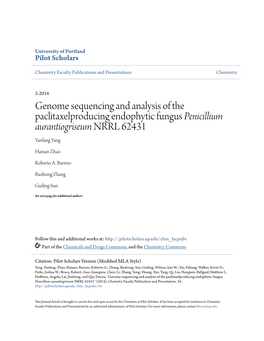 Genome Sequencing and Analysis of the Paclitaxelproducing Endophytic Fungus Penicillium Aurantiogriseum NRRL 62431 Yanfang Yang