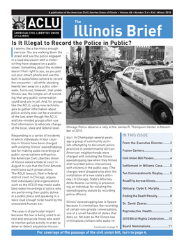 Illinois Brief Is It Illegal to Record the Police in Public? T Seems Like a Harmless Enough Exercise