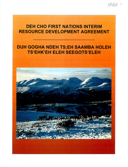 Deh Cho First Nations Interim Resource Development Agreement