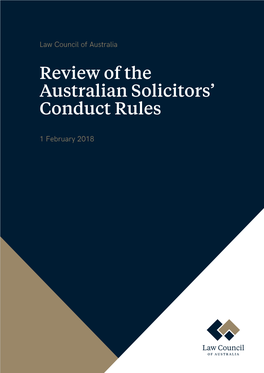 Review of the Australian Solicitors' Conduct Rules